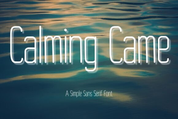 Calming Came: A Modern Sans Serif Font for Handmade Creations