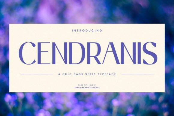 Cendranis: The Modern Sans Serif Font That Elevates Campaigns