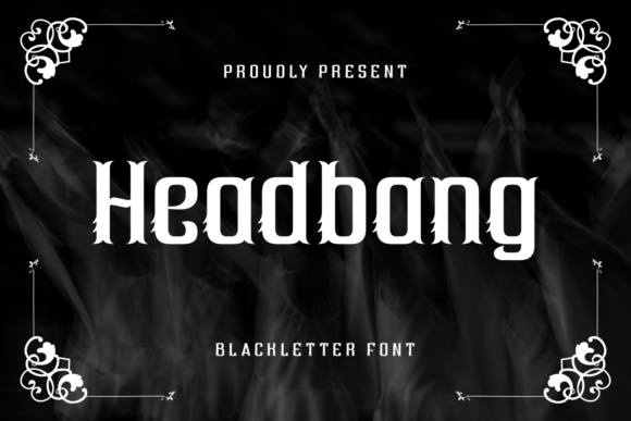 Headbang: A Bold Blackletter Font for Impactful Design