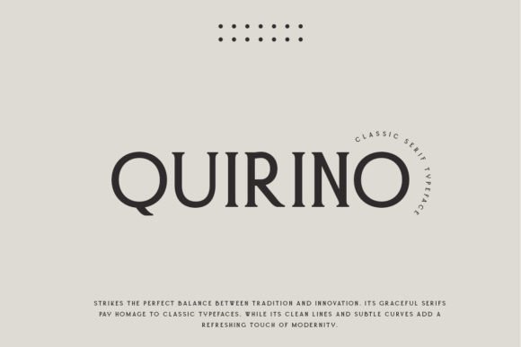 Quirino Serif for Editorial Design