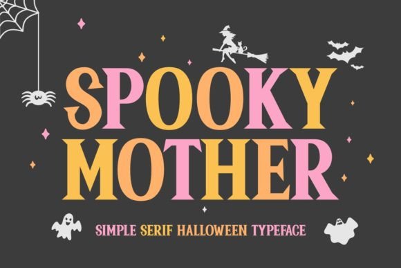 Spooky Mother: A Chillingly Charismatic Serif Font for Handmade Creations