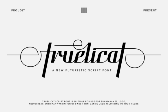 Truelicat: A Modern Script Font for Digital Design