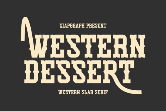 Western Dessert Font for Bold Branding Projects